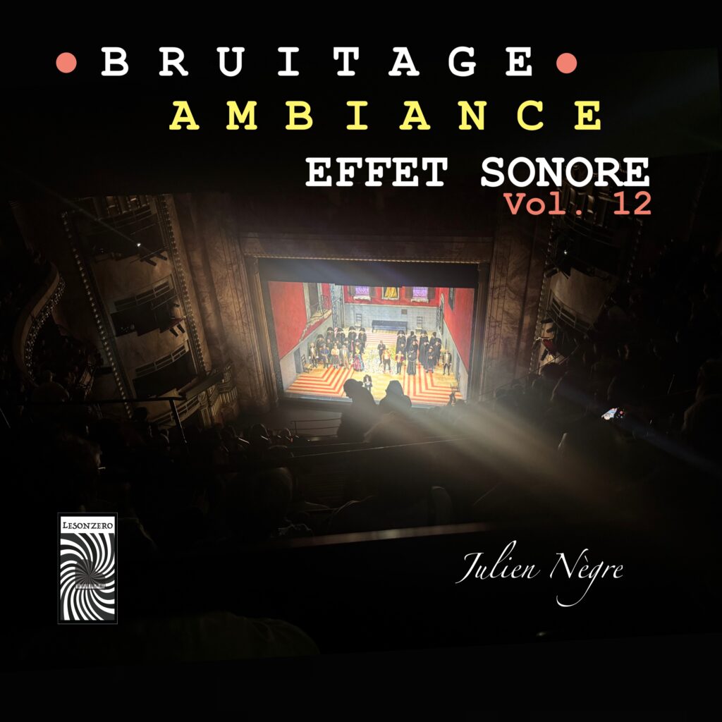 BRUITAGE AMBIANCE EFFET SONORE Vol/12
