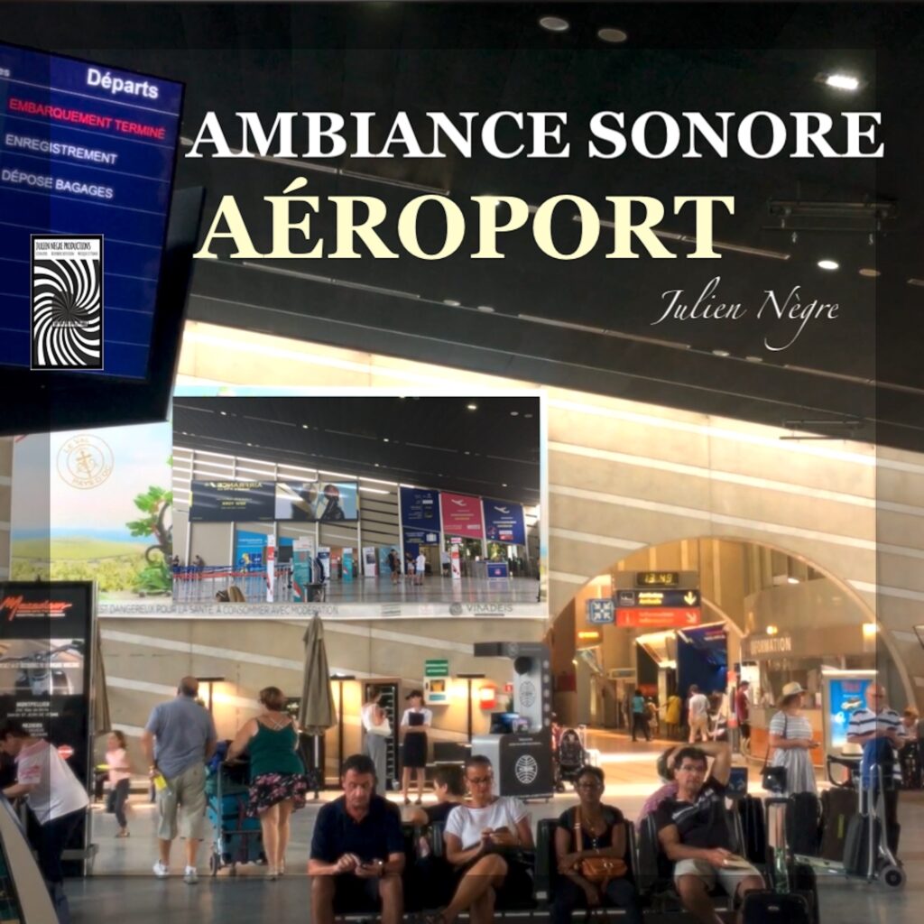 Ambiance Sonore - AÉROPORT